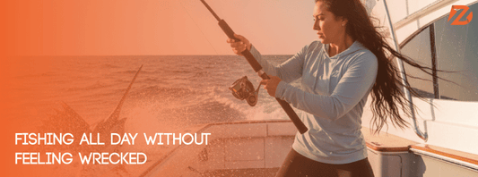 Fishing All Day Without Feeling Wrecked